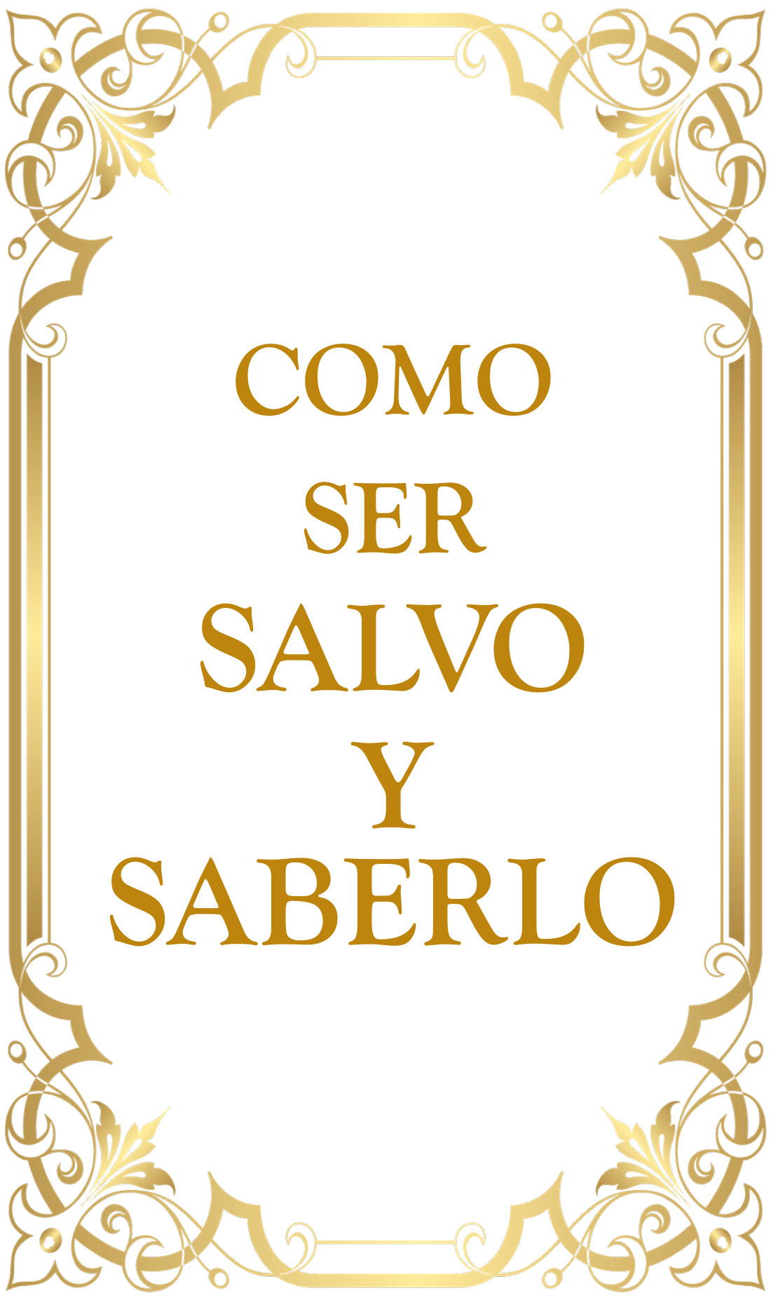 Portada del folleto Cómo ser salvo y saberlo